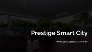 Best Apartments In East Bangalore Prestige Group - www.prestigesmartcity.info