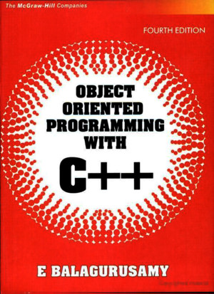Balaguruswamy Object Oriented Programming With C++ Fourth Edition