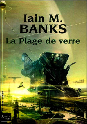 Banks,Iain M-la Plage de Verre(1993)OCRfrenchebookalexandriZ