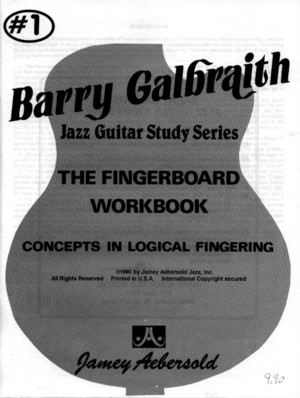 Barry Galbraith - The Fingerboard Workbook