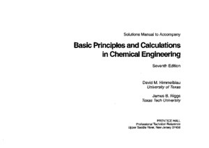 Basic Principles and Calculations in Chemical Engineering (Solution Manual) - David Himmelblau