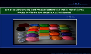 Bath Soap Manufacturing Plant Project Report