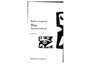 Bios Política y Filosofía (Roberto Esposito)