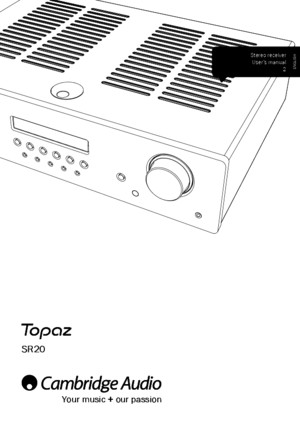 Cambridge Audio Stereo Receiver Type Topaz SR20_Users Manual