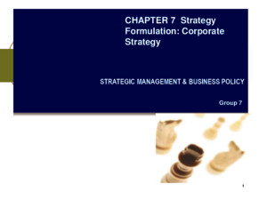 Chapter 7 Strategy Formulation; Corporate Strategy