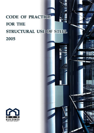 Code of Practice for the Structural Use of Steel (2005)