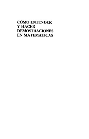Cómo Entender Y Hacer Demostraciones en Matematicas (D Solow,Ed Limusa - México 1993 matematicas de )