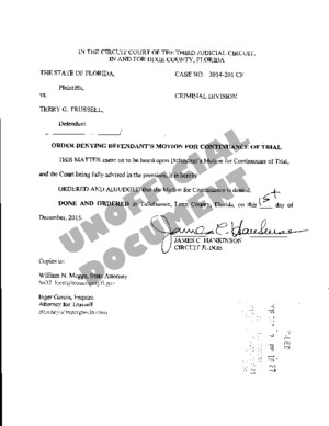 12-07-2015 - State v Trussell - Order Denying Defendants Motion for Continuance of Trial