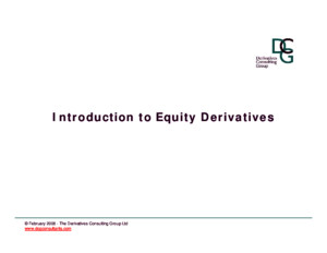 [Derivatives Consulting Group] Introduction to Equity Derivatives