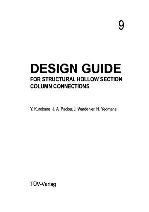DESIGN GUIDE FOR STRUCTURAL HOLLOW SECTION COLUMN CONNECTIONS