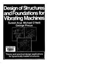 Design of Structures & Foundations for Vibrating Machines