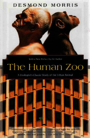 Desmond Morris - The Human Zoo [1996][A]pdf