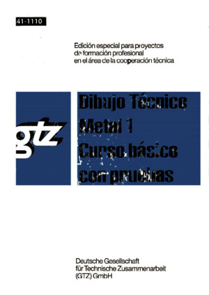 Dibujo Tecnico Metal 2 GTZ