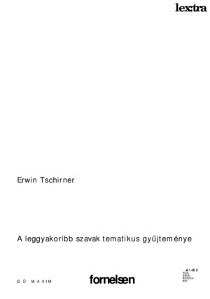 147129067 Erwin Tschirner Angol Szokincs a Leggyakoribb Szavak Tematikus Gyűjtemenye OCR by Oofalu
