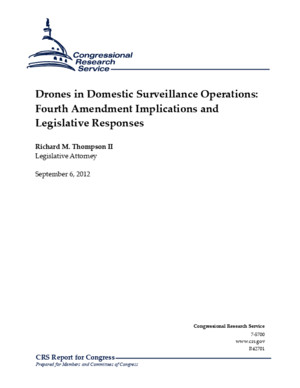 Drones Over America -- Congressional Research Service Report -- Drones in Domestic Surveillance Operations: Fourth Amendment Implications and Legislative Responses