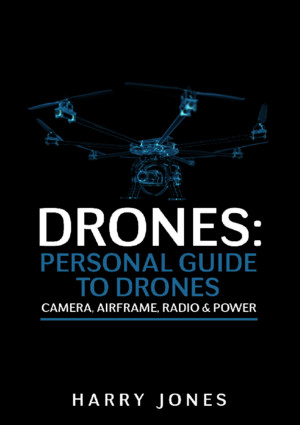Drones-Personal Guide to Drones (2015) - Harry Jonespdf