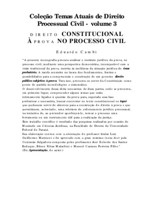 Eduardo Cambi - Direito Constitucional à Prova no Processo Civil - Coleção Temas Atuais de Direito Processual Civil - Volume 3 - Ano 2001