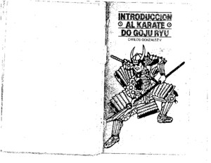 179434544 Introduccion Al Karate Do Goju Ryu Carlos Gonzalez