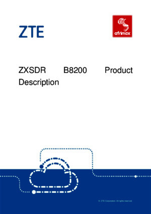 21 ZXSDR B8200 Product Description