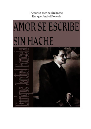 Enrique Jardiel Poncela - Amor se escribe sin hachepdf