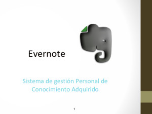Evernote - Sistema de gestión Personal de Conocimiento Adquirido