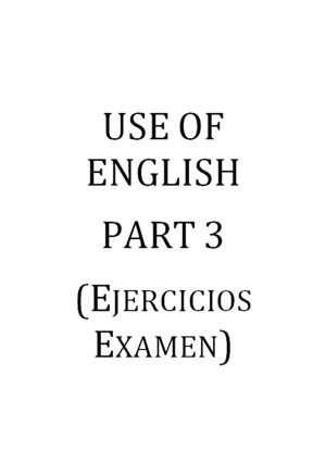 Examenes - Use of English (Part 3)pdf