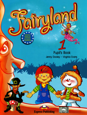Fairyland 1 Pupil s Book