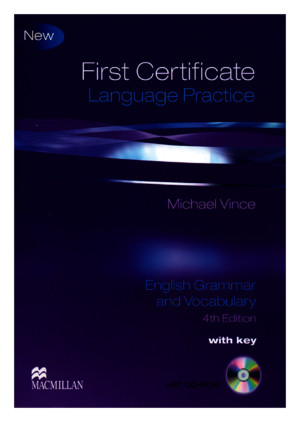 First Certificate Language Practice English Grammar and Vocabulary 4th Edition