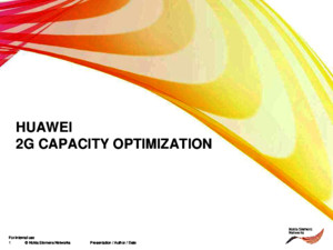 2G Huawei Capacity Optimization Processpptx
