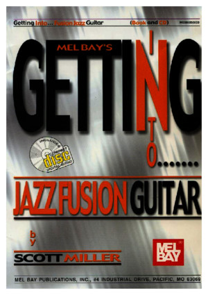 Getting Into Jazz Fusion Guitar