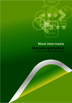 Gimnasia Gramatical (Intermedio)