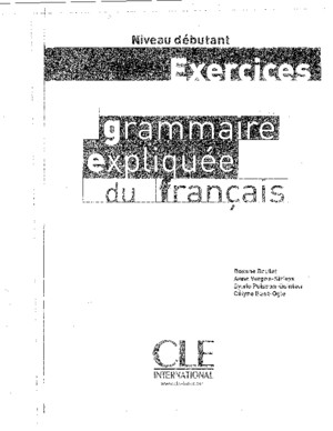 Grammaire Expliquee Du Francais Niveau Debutant Exercices