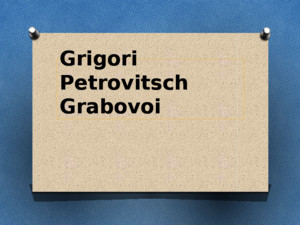 Grigori Petrovitsch Grabovoi