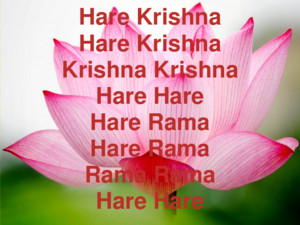 Hare Krishna Hare Krishna Krishna Krishna Hare Hare Hare Rama Hare Rama Rama Rama Hare Hare