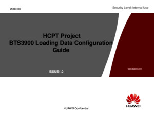 HCPT Project BTS3900 Loading Data Configuration File for NodeB Guide-1st Draftppt