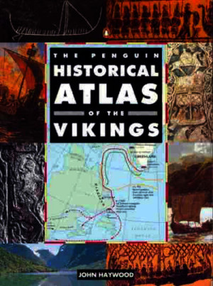 Historical Atlas of the Vikings PDF