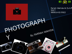 ICT Form 5 Assignment multimedia presentation : Photography