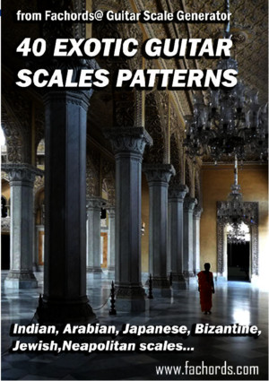 40 Exotic Guitar Scales Patterns by faco1976