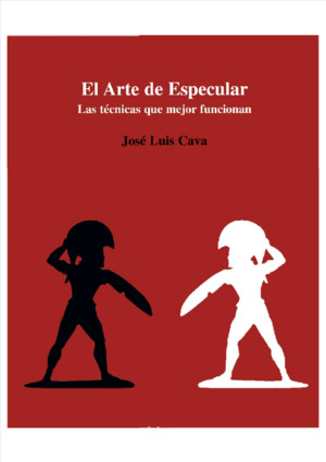Jose Luis Cava - El Arte de Especular