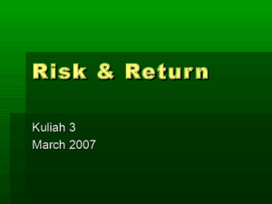 Kuliah 3 Risk and Return