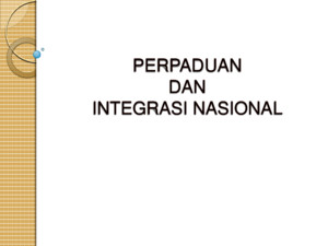Kumpulan 4- Perpaduan Dan Integrasi Nasional