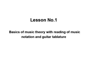 Latino guitar lessons, Lesson No1 - Basics of music theory with reading of music notation and guitar tablaturepdf