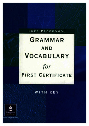 Longman - Grammar And Vocabulary For First Certificatepdf