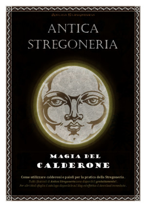 Magia Del Calderone_Come Usare Calderoni e Paioli Per La Pratica Della Stregoneria