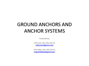 Main Presentation Ground Anchors and Anchor Systems