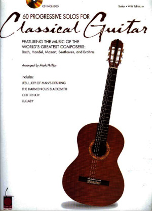 60 Progressive Solos for Classical Guitar