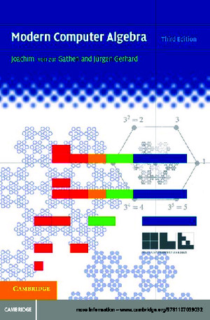 Modern Computer Algebra, 3rd Edition