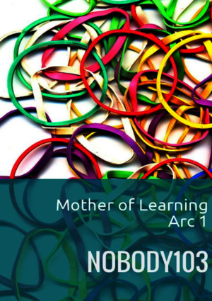 Mother of Learning - Arc 1