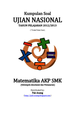 Naskah Soal UN Matematika AKP SMK 2013 (7 Paket Soal) Pak-Anangblogspotcom