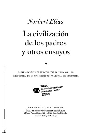 Norbert Elias La civilización de los padres y otros ensayos